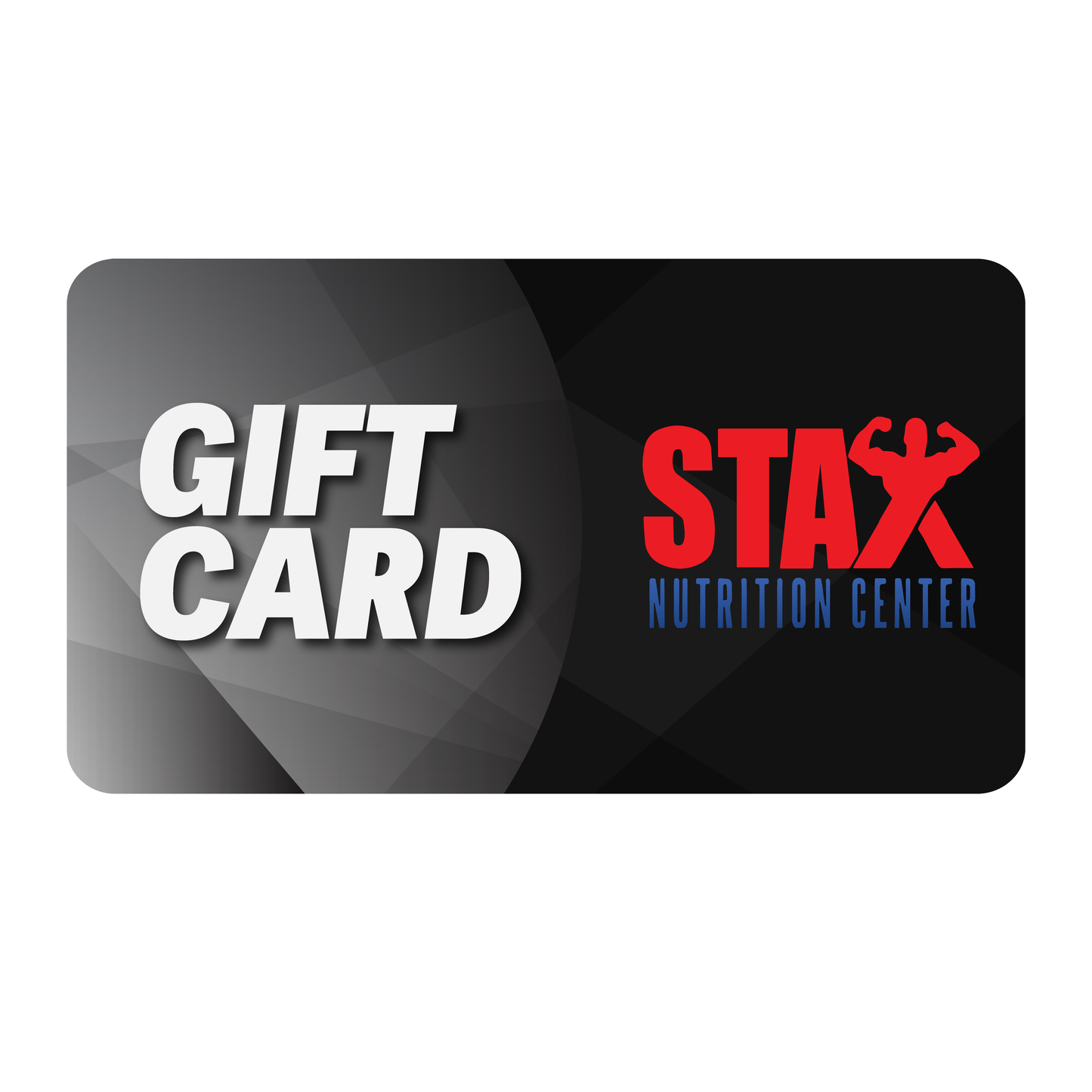 Stax Gift Card-Stax Nutrition Center
